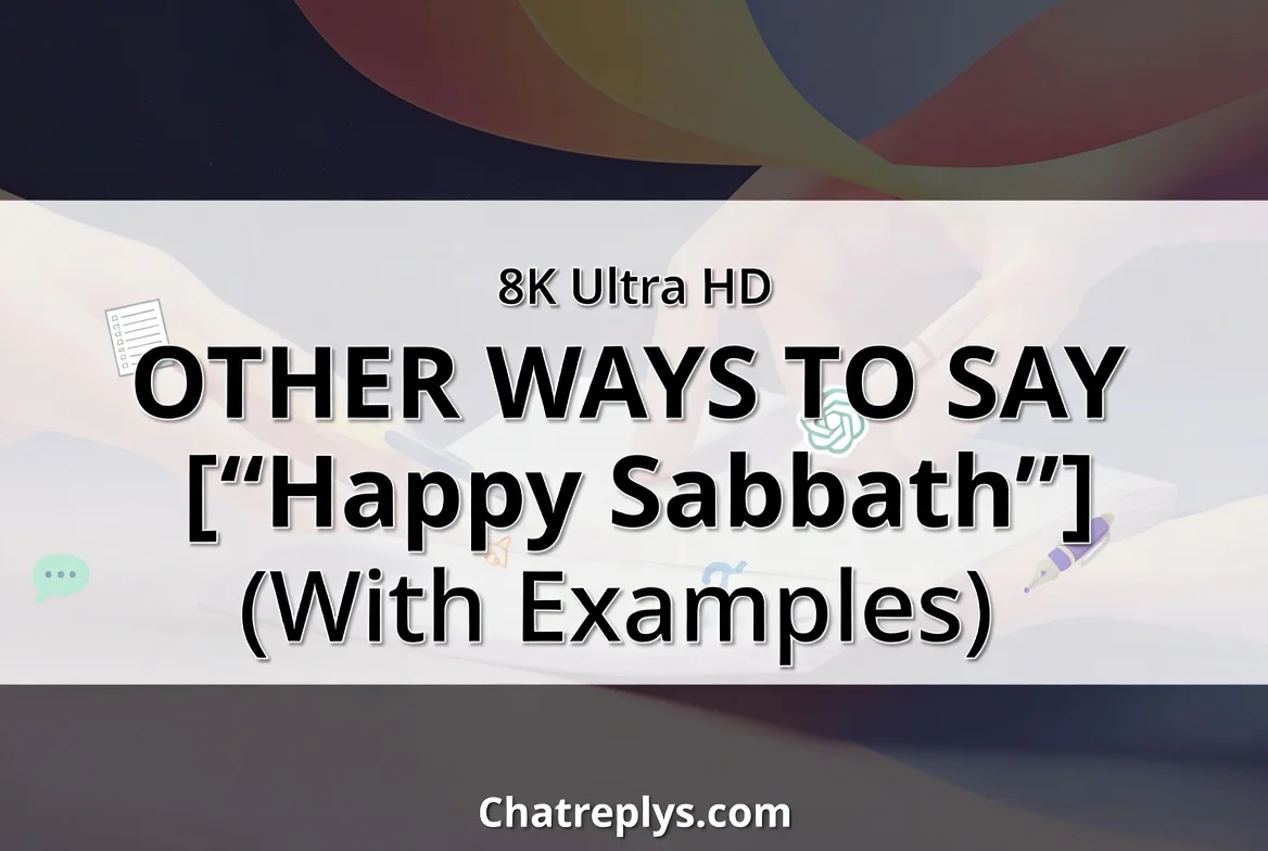 “Happy Sabbath” (With Examples)