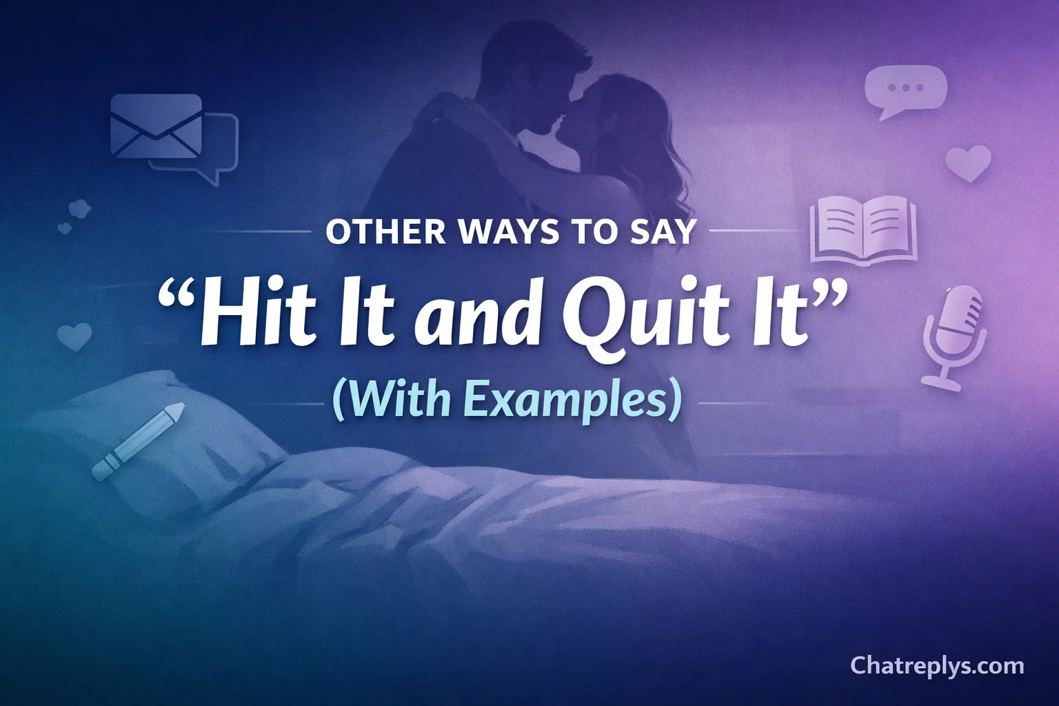 “Hit It and Quit It” (With Examples)