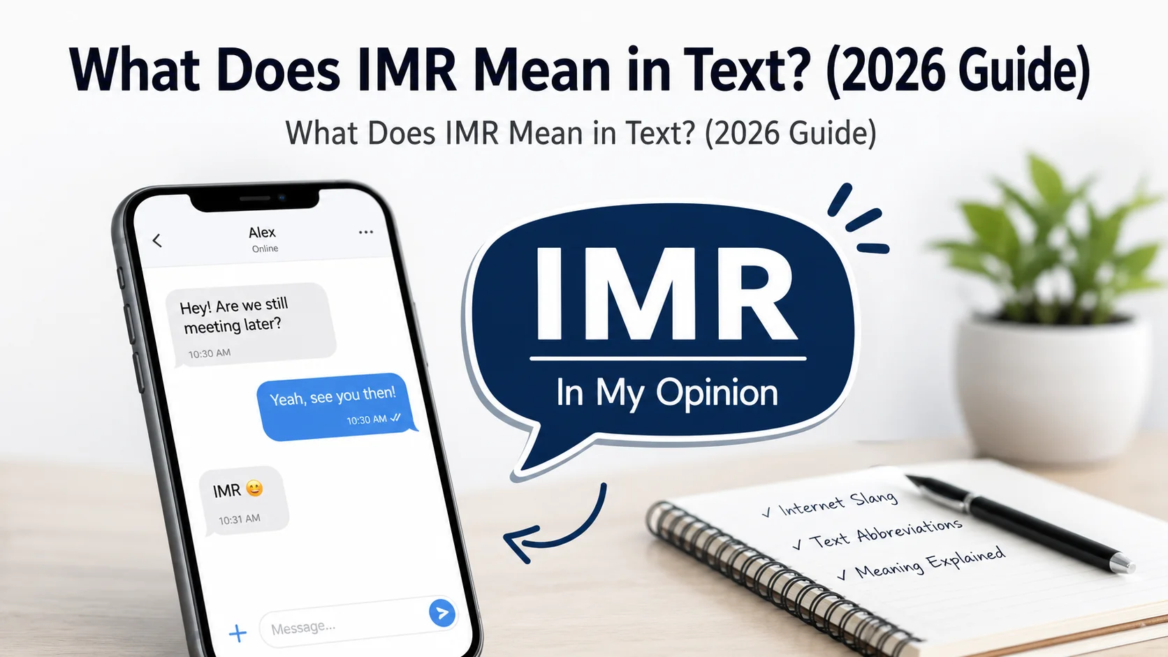 What Does IMR Mean in Text?