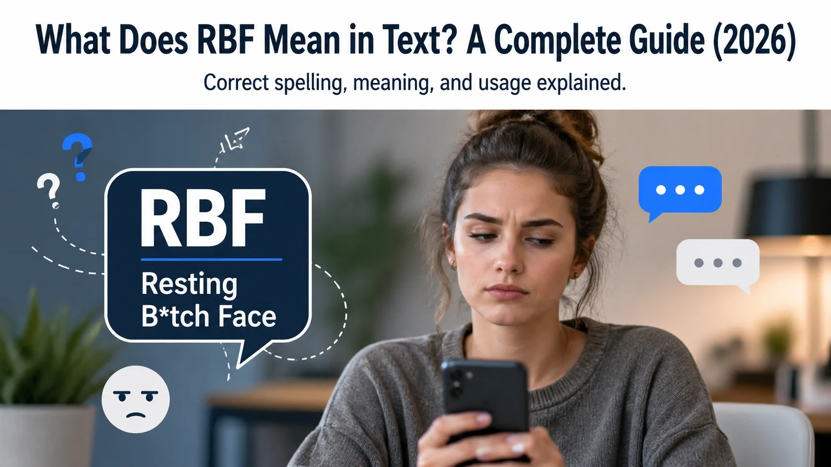 What Does RBF Mean in Text? A Complete Guide