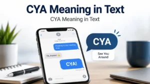 CYA Meaning in Text