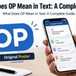 What Does OP Mean in Text: A Complete Guide